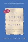 The Journey Through Cancer (Paperback)
