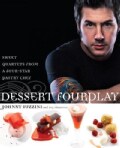 Dessert Fourplay: Sweet Quartets from a Four-Star Pastry Chef (Hardcover)