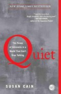 Quiet: The Power of Introverts in a World That Can't Stop Talking (Paperback)