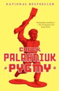 Pygmy (Paperback)