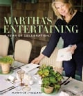 Martha's Entertaining: A Year of Celebrations (Hardcover)