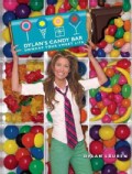Dylan's Candy Bar: Unwrap Your Sweet Life (Hardcover)