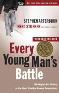 Every Young Man's Battle: Strategies for Victory in the Real World of Sexual Temptation (Paperback)
