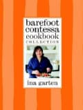 Barefoot Contessa Cookbook Collection: The Barefoot Contessa Cookbook/ Barefoot Contessa Parties!/ Barefoot Conte... (Hardcover)