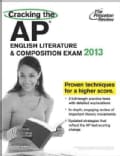 Cracking the AP English Literature & Composition Exam, 2013 (Paperback)