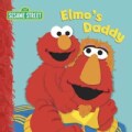 Elmo's Daddy (Board book)