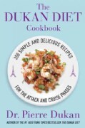 The Dukan Diet Cookbook: The Essential Companion to the Dukan Diet (Hardcover)