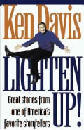 Lighten Up!: Great Stories from One of America's Favorite Storytellers (Paperback)