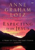 Expecting to See Jesus: A Wake-Up Call for God's People