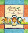 The Jesus Storybook Bible: Every Story Whispers his Name (Hardcover)