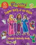 Super Girls of the Bible (Paperback)