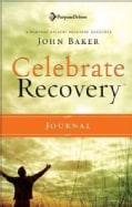 Celebrate Recovery: Journal (Hardcover)