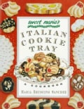 Sweet Maria's Italian Cookie Tray (Paperback)