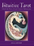 The Intuitive Tarot: Unlock the Power of your Creative Subconscious (Paperback)
