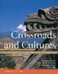 Crossroads and Cultures: A History of the World's Peoples, to 1450 (Paperback)