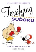 Will Shortz Presents Terrifying Sudoku: 200 Diabolical Puzzles (Paperback)