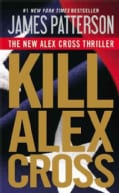 Kill Alex Cross (Hardcover)