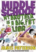 My Brother Is a Big, Fat Liar (Hardcover)