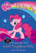 Pinkie Pie and the Rockin' Ponypalooza Party! (Paperback)