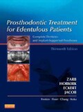 Prosthodontic Treatment for Edentulous Patients: Complete Dentures and Implant-Supported Prostheses (Hardcover)