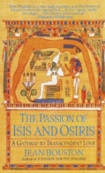 The Passion of Isis and Osiris: A Union of Two Souls (Paperback)