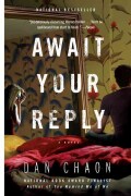 Await Your Reply (Paperback)