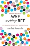 MWF Seeking BFF: My Yearlong Search for a New Best Friend (Paperback)