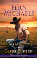 Texas Fury/ Texas Sunrise (Paperback)