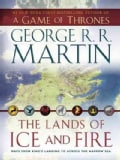 The Lands of Ice and Fire: Maps from King's Landing to Across the Narrow Sea (Sheet map, folded)
