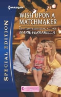Wish upon a Matchmaker (Paperback)