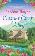 Currant Creek Valley (Paperback)