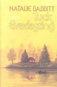 Tuck Everlasting (Hardcover)