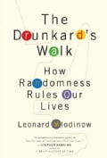 The Drunkard's Walk: How Randomness Rules Our Lives (Hardcover)