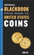 The Official Blackbook Price Guide to United States Coins 2014 (Paperback)