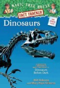 Dinosaurs: A Nonfiction Companion to Magic Tree House #1: Dinosaurs Before Dark (Paperback)