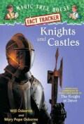 Knights and Castles: A Nonfiction Companion to Magic Tree House #2: the Knight at Dawn (Paperback)