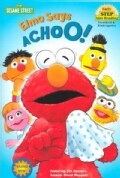 Elmo Says Achoo! (Paperback)