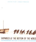 Shipwreck at the Bottom of the World: The Extraordinary True Story of Shackleton and the Endurance (Paperback)