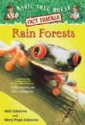 Rain Forests: A Nonfiction Companion to Magic Tree House #6: Afternoon on the Amazon (Paperback)