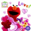 Elmo's World: Love! (Board book)