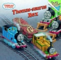 Thomas-Saurus Rex (Paperback)