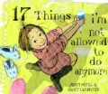 17 Things I'm Not Allowed to Do Anymore (Hardcover)