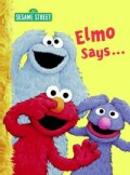 Elmo Says... (Board book)