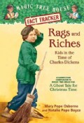 Rags and Riches: Kids in the Time of Charles Dickens: A Nonfiction Companion to Magic Tree House #44: a Ghost Tal... (Paperback)