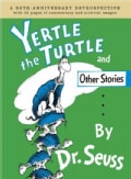 Yertle the Turtle and Other Stories (Hardcover)