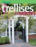 Trellises & Arbors: Over 35 Step-By-Step Projects you can Build (Paperback)