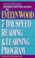 Remember Everything You Read: The Evelyn Wood 7-Day Speed Reading & Learning Program (Paperback)