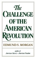 The Challenge of the American Revolution (Paperback)
