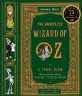 Annotated Wizard of Oz: The Wonderful Wizard of Oz (Hardcover)