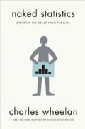 Naked Statistics: Stripping the Dread from the Data (Hardcover)
